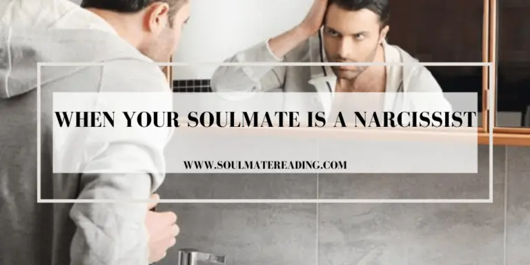 Narcissists Can't Be Soulmates