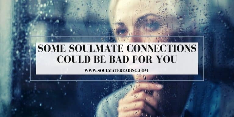 Some Soulmate Connections Could be Bad for You